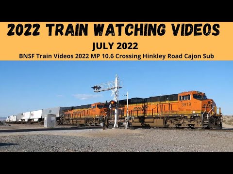 BNSF Train Videos 2022 MP 10.6 Crossing Hinkley Road Cajon Sub