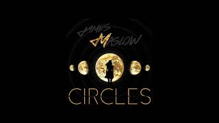 James maslow : Circles music