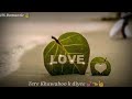 Teri Aankho Me Jale Mere Khwawo Ke Diye Kitni Bechan Hun Mai Yrr Se Milne Ke Liye Whatsapp Status