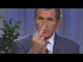 George Bush Being George Bush For 2 Minutes And 39 Seconds