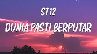 Download lagu ST12 - Dunia Pasti Berputar (  Lyric Video  ) mp3 Download lagu ST12 - Dunia Pasti Berputar (  Lyric Video  ) mp3