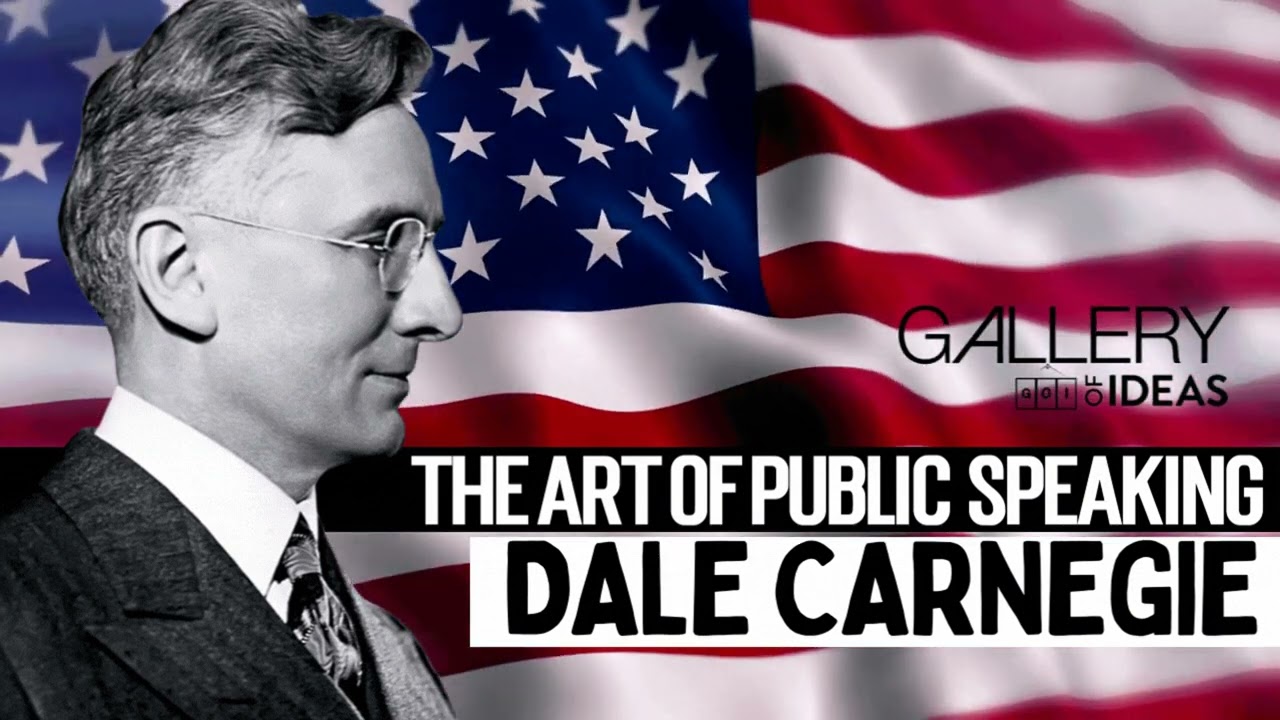 The Art of Public Speaking | Dale Carnegie