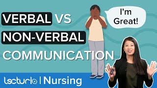 VERBAL VS NON-VERBAL Communication | Therapeutic Communication |Lecturio Nursing Fundamentals/Theory