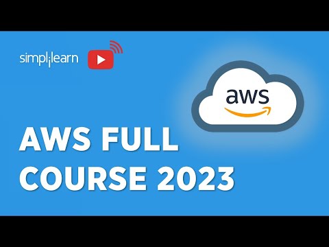 ????AWS Full Course 2023 | AWS Tutorial For Beginners 2023 | AWS Training For Beginners | Simplilearn