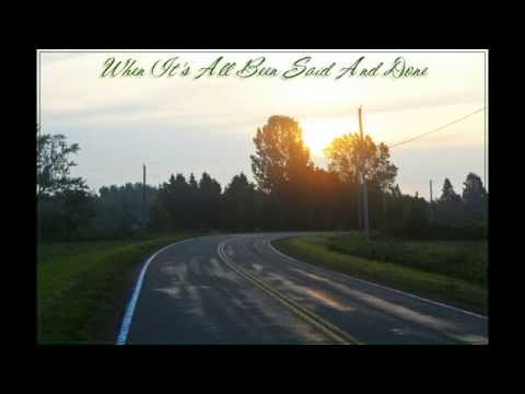 When It's All Been Said And Done - Slater Armstrong