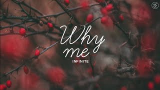 [VIETSUB] Why Me (왜 날) - INFINITE