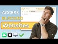 How To Access Blocked Websites In 5 Ways 2025 Ultimate Guide