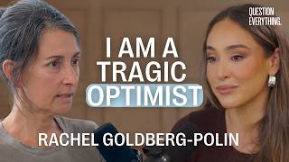 Rachel Goldberg-Polin on Why Love Is the Strongest Force We Have
