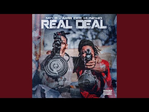 Real Deal (feat. Amr Dee Huncho)