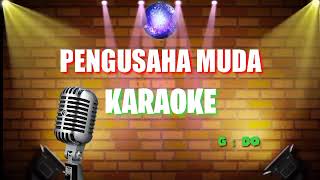Download lagu PENGUSAHA MUDA // KARAOKE // nada pria // DANGDUT BATAK mp3