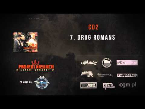 07.Projekt Nasłuch - Drug Romans ( Prod. Lpro )