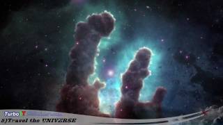 5) Travel the UNIVERSE