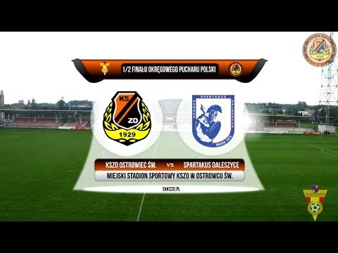 1/2 OPP: KSZO Ostrowiec Św. - Spartakus Aureus Daleszyce (23.05.2018 r.)