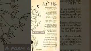 Still I Rise by Maya Angelou