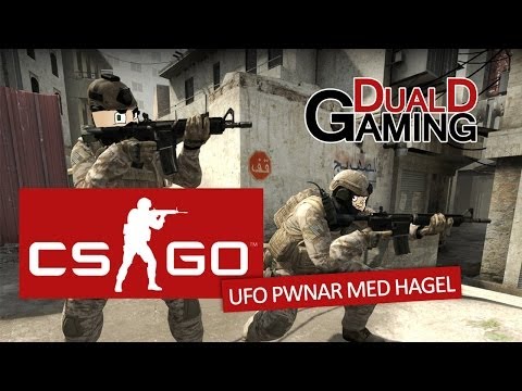 DualDGaming Spelar CS:GO - Ufo Pwnar Med Hagel #1