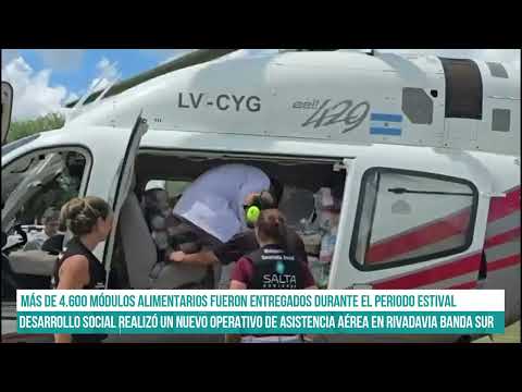 SALTA - Desarrollo Social realizó un nuevo operativo de asistencia aérea en Rivadavia Banda Sur