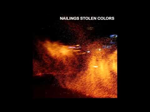 The Nailings Stolen Colors - Psycholoaded Garage Voice