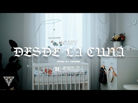 JEYYFF - DESDE LA CUNA (Video Oficial)