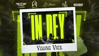 Download lagu Young Vice & New Gen Band - In Dey mp3 Download lagu Young Vice & New Gen Band - In Dey mp3