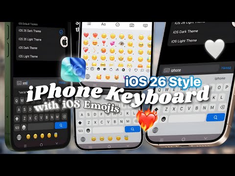 iOS 26 Style iPhone Keyboard wth iOS 26 Emojis on Android