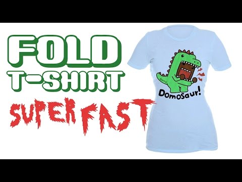 Fold a Shirt Super Fast!