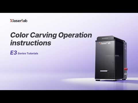 Color Carving Operation Instructions(Section 8.1-8.8)