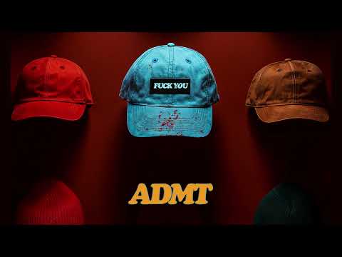 ADMT - F**k You (Official Audio)