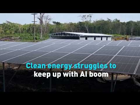 Clean energy struggles to keep up with AI boom