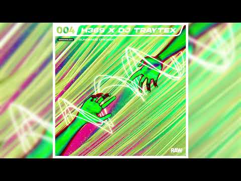 H369 x DJ Traytex - Sundance Chicken [RAWS4]