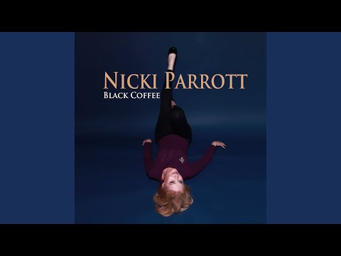 Black Coffee - Nicki Parrott
