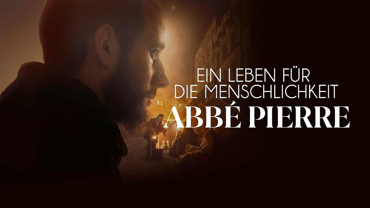 Ein Leben für die Menschlichkeit - Abbé Pierre