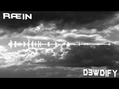 D3WDify - RÆIN