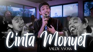 Download lagu Valdy Nyonk - Cinta Monyet Lagu Manado mp3