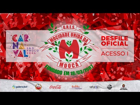 CARNAVAL 2024 - MOCIDADE UNIDA DA MOOCA | DESFILE OFICIAL - 11.02.2024