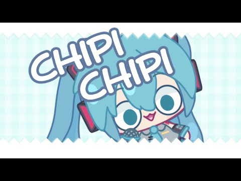 CHIPI CHIPI CHAPA CHAPA