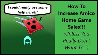 Intellivision Amico Home Sales Update: Are They Even Trying? or How To Increase Game Sales