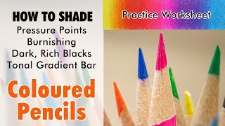 Shading Techniques using Colored Pencils [Smooth Tonal Values]