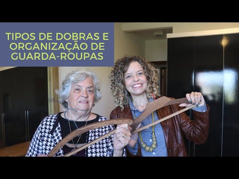Super aula de dobras e organização de guarda-roupas