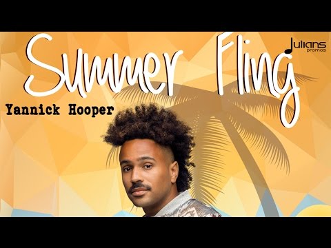 Yannick Hooper -  Summer Fling "2017 Soca" (Barbados Crop Over)