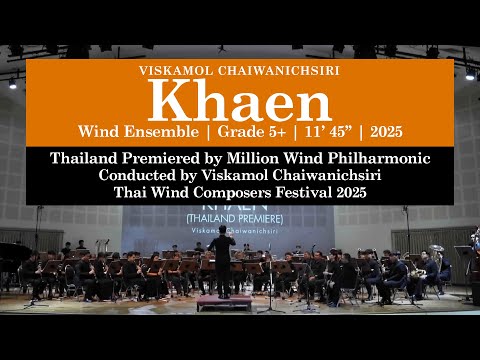 Viskamol Chaiwanichsiri - Khaen (2025) | Million Wind Philharmonic