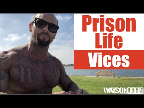 Prison Life- Vices