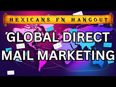 Hexicans™️ FN Hangout - Global Direct Mail Marketing