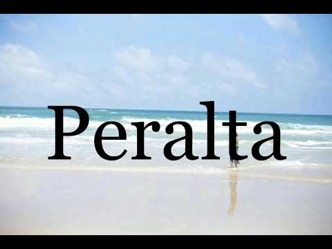 How To Pronounce Peralta🌈🌈🌈🌈🌈🌈Pronunciation Of Peralta
