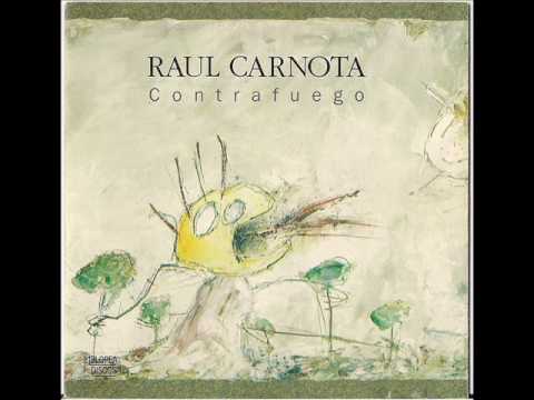 Raúl Carnota - Contrafuego (1994) [Full Álbum]