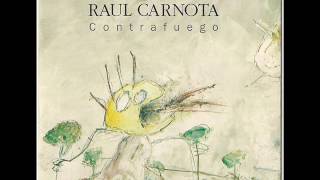 Raúl Carnota - Contrafuego (1994) [Full Álbum]