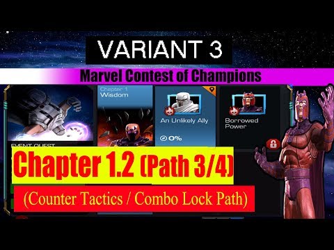 Variant 3 Ch 1.2 Path 3/4 (Counter Tactics/Combo Lock Path) - Marvel Contest of Champions