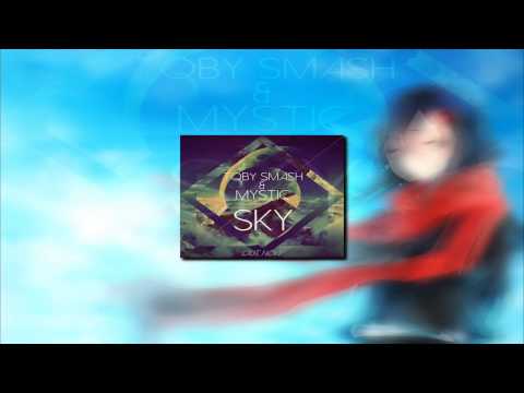 Toby Smash & Mystic - Sky