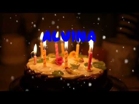 Happy Birthday ALVINA   Happy Birthday Song   Birthday Wishes   Birthday Party