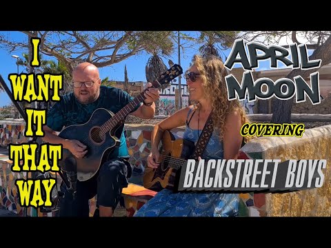 I Want It That Way (Backstreet Boys - done Johnny Cash style) Live from Corralejo, Fuerteventura