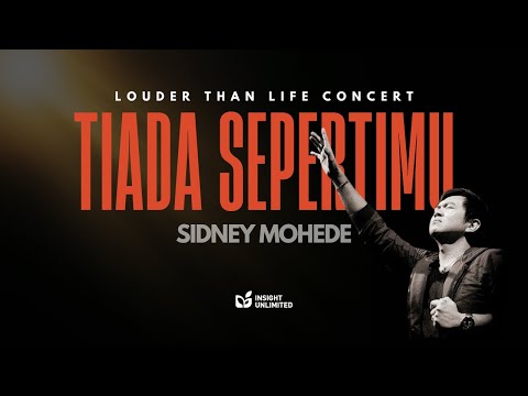 Tiada Seperti-Mu (Official Music Video) - Sidney Mohede Ft. Jakarta tabernacle Choir